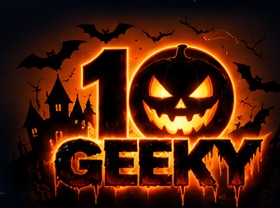 10 Geeky — Halloween edition
